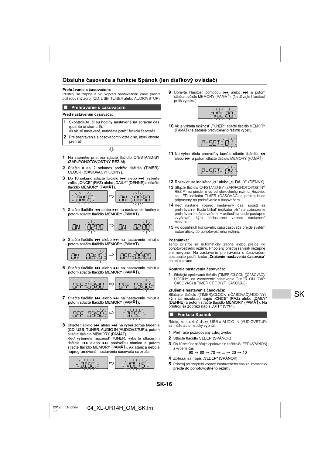 Sharp XL-UR14H Obsluha časovača a funkcie Spánok len diaľkový ovládač, SK-16, Prehrávanie s časovačom, Funkcia Spánok 