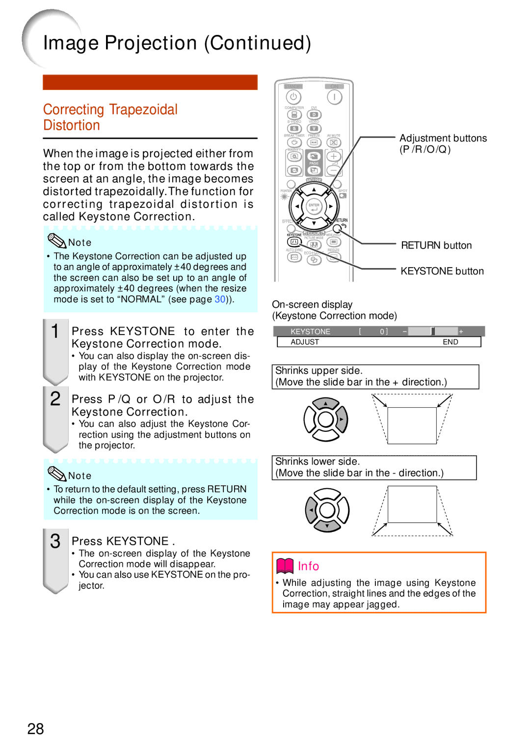 Sharp XR-32X quick start Correcting Trapezoidal Distortion, Press Keystone to enter the Keystone Correction mode 