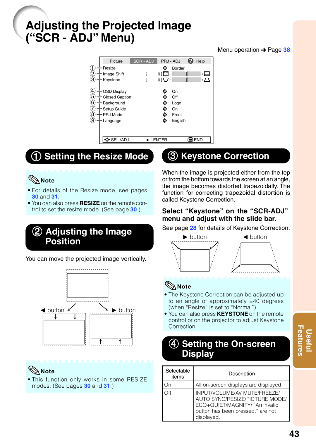 Sharp XR-32X Adjusting the Projected Image SCR ADJ Menu, 1Setting the Resize Mode, 4Setting the On-screen Display 