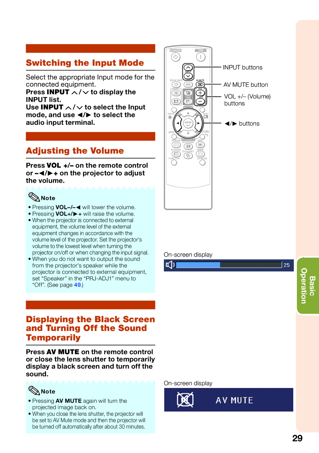 Sharp XR-50S Switching the Input Mode, Adjusting the Volume, Input buttons AV Mute button VOL +/- Volume buttons Buttons 