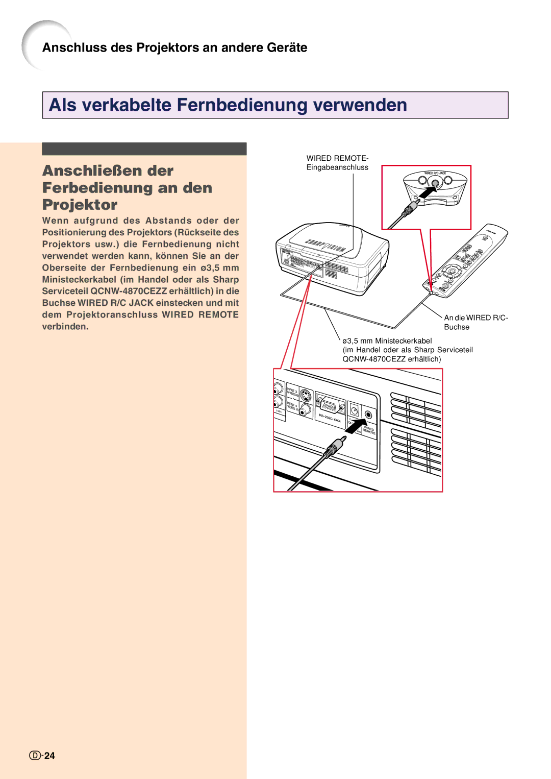 Sharp XV-Z10000 operation manual Als verkabelte Fernbedienung verwenden, Anschließen der Ferbedienung an den Projektor 