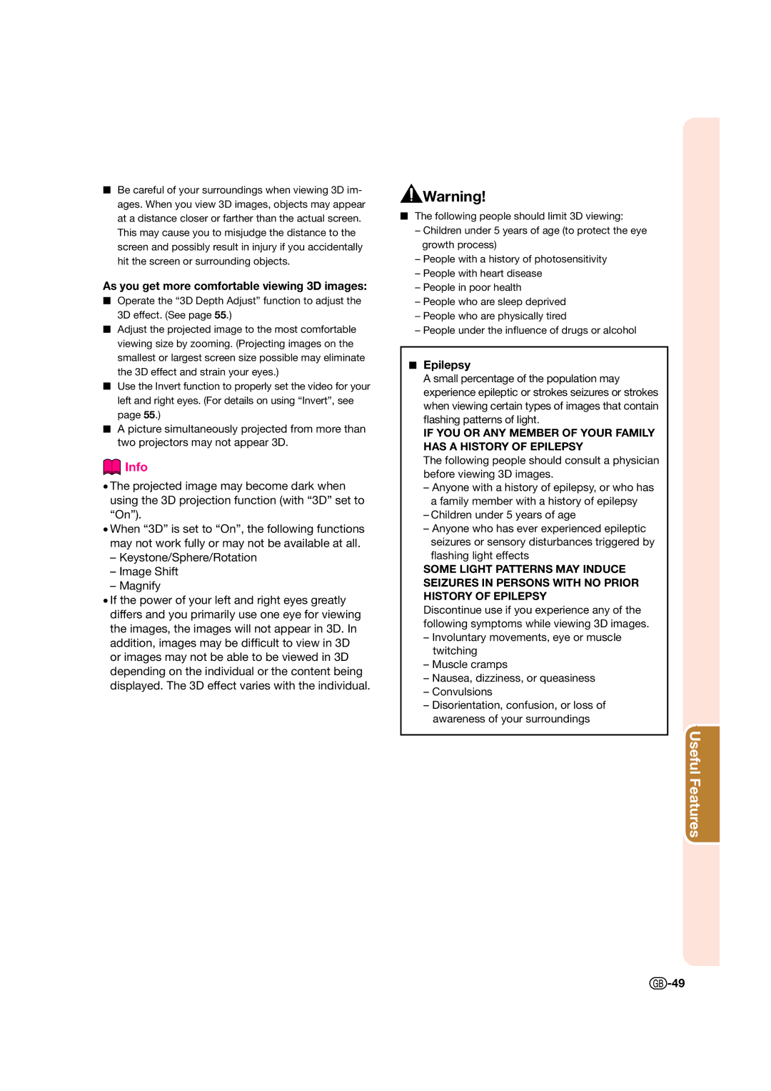 Sharp XV-Z17000 operation manual As you get more comfortable viewing 3D images,  Epilepsy 