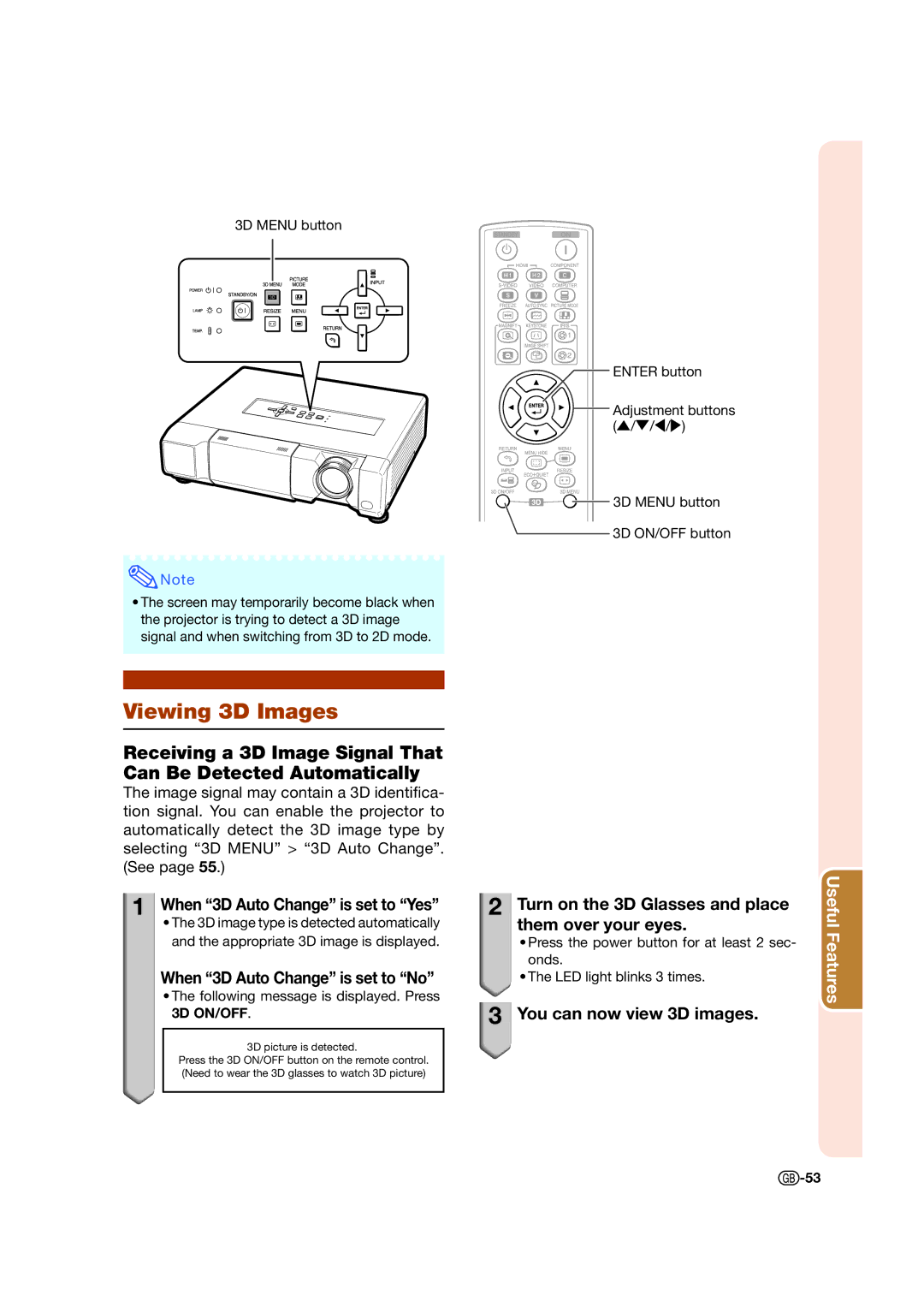 Sharp XV-Z17000 operation manual Viewing 3D Images, When 3D Auto Change is set to Yes, When 3D Auto Change is set to No 