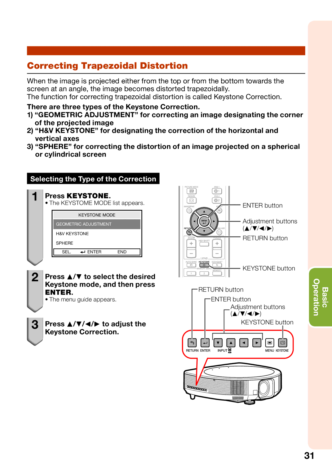 Sharp XV-Z30000 appendix Correcting Trapezoidal Distortion, Press Keystone, Press P/R/O/Q to adjust Keystone Correction 