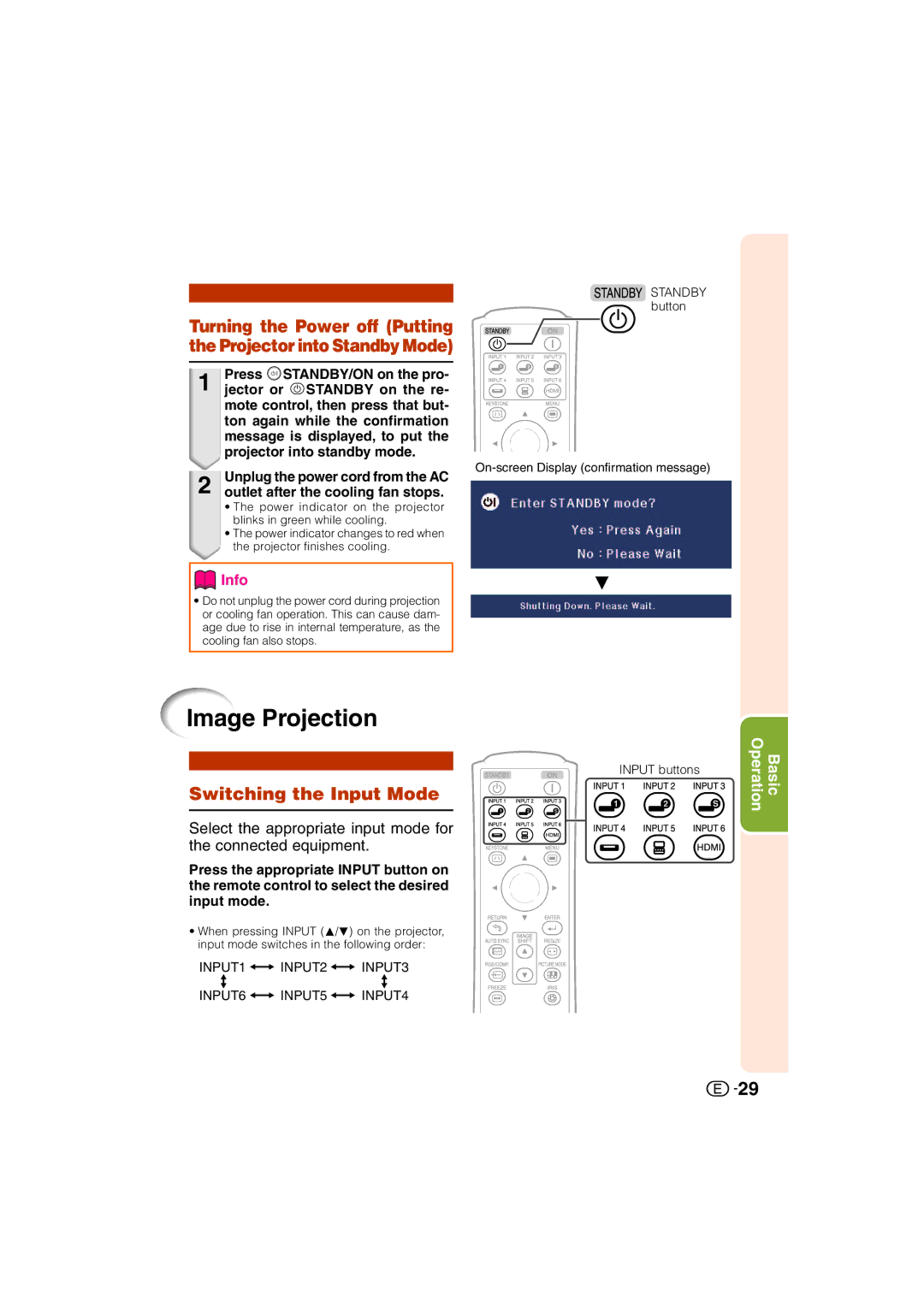 Sharp XV-Z3000U operation manual Image Projection, Switching the Input Mode, Unplug the power cord from the AC 