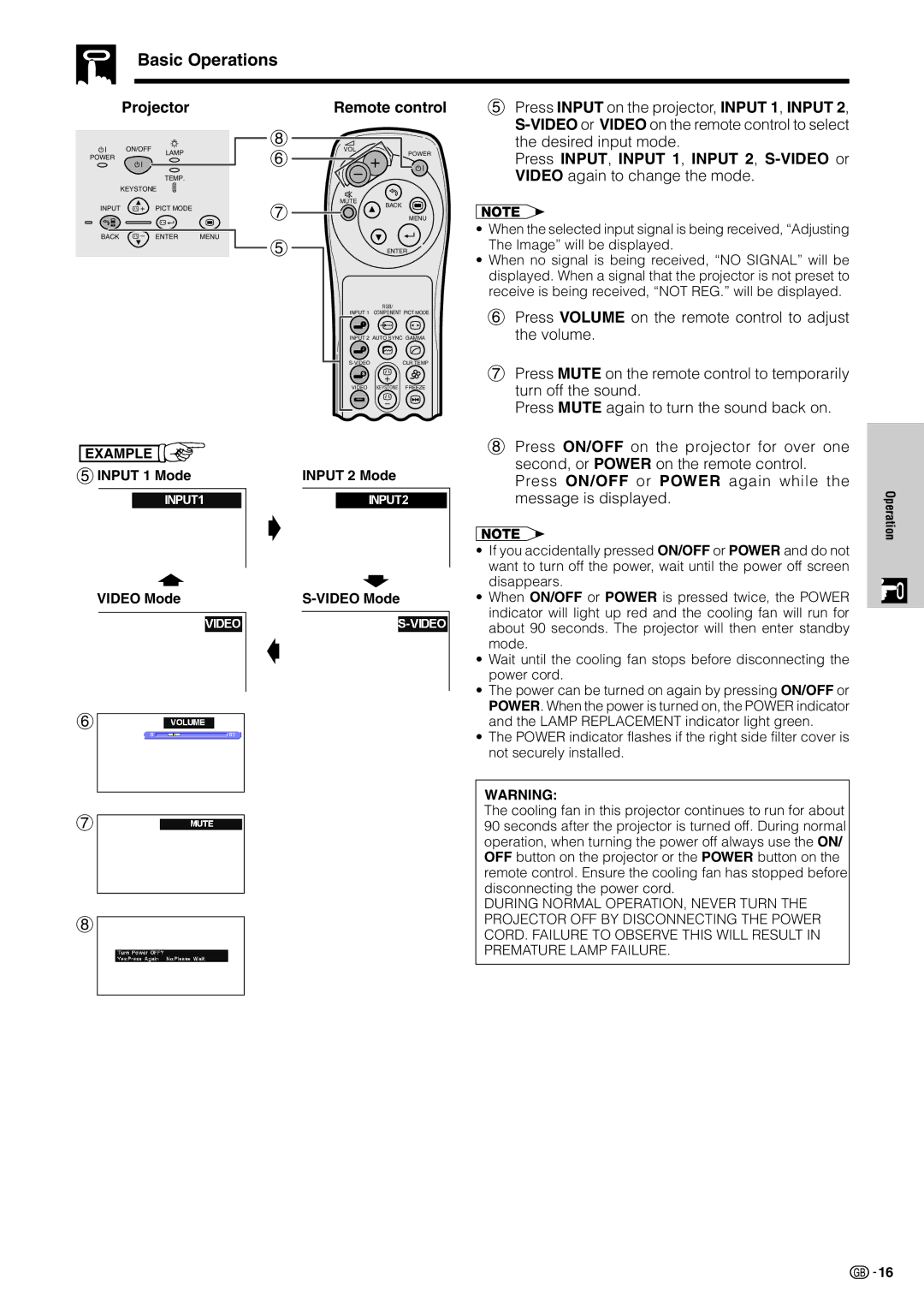 Sharp XV-Z7000E Basic Operations, Press INPUT, Input 1, Input 2, S-VIDEO or, 5INPUT 1 Mode Input 2 Mode, Video Mode 