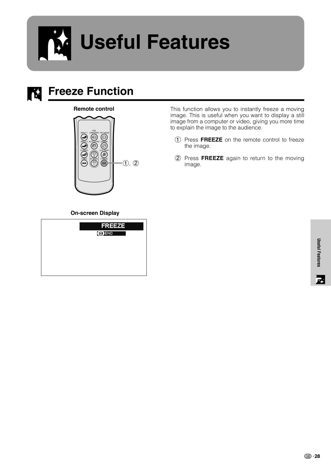 Sharp XV-Z7000E operation manual Useful Features, Freeze Function 