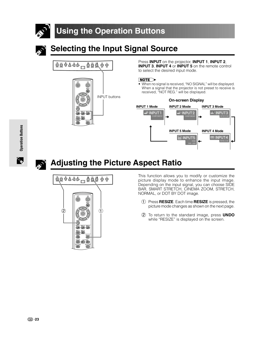 Sharp XV-Z9000E manual Using the Operation Buttons, Selecting the Input Signal Source, Adjusting the Picture Aspect Ratio 