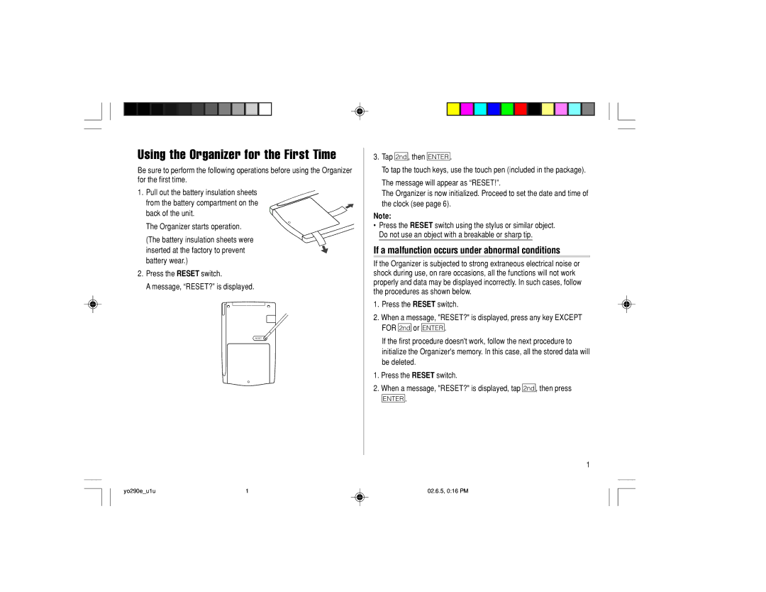 Sharp YO-290 operation manual Using the Organizer for the First Time, If a malfunction occurs under abnormal conditions 