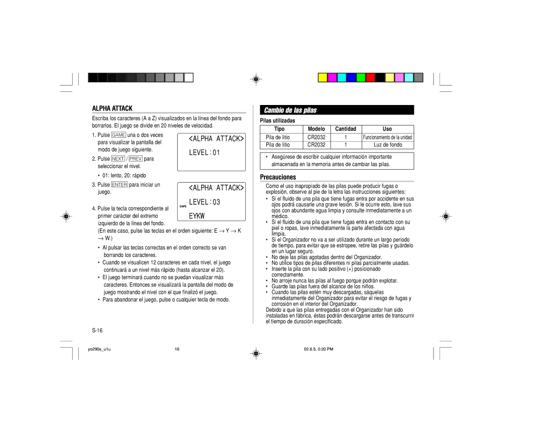 Sharp YO-290 operation manual Cambio de las pilas, Precauciones, Pilas utilizadas Tipo Modelo Cantidad Uso 