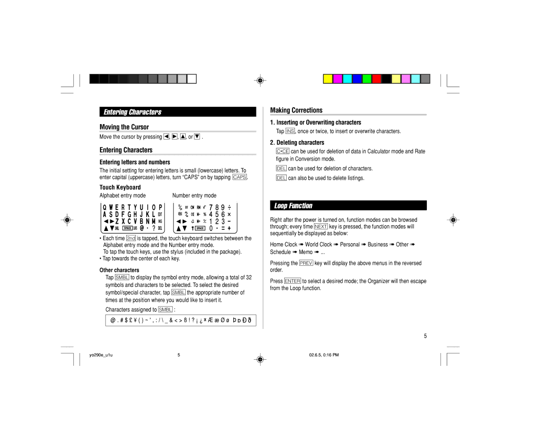 Sharp YO-290 operation manual Entering Characters, Loop Function, Moving the Cursor, Making Corrections 