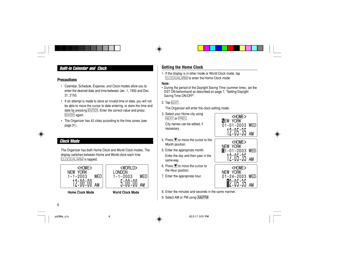 Sharp YO-290 operation manual Built-in Calendar and Clock, Clock Mode, Precautions, Setting the Home Clock 