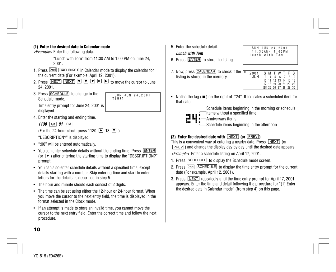 Sharp YO-515 operation manual Lunch with Tom, 1130 AM 01 PM, Enter the desired date with Next or Prev 