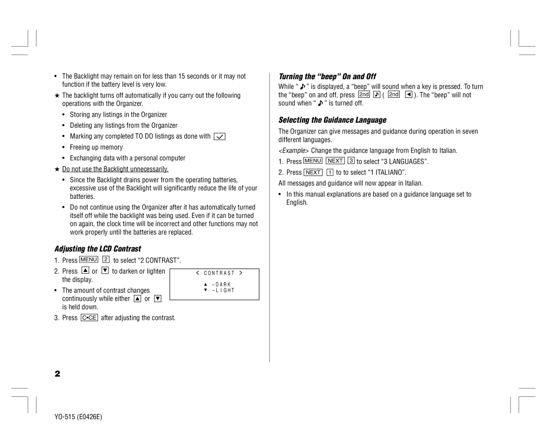 Sharp YO-515 operation manual To select 2 Contrast Press, Display, Amount of contrast changes, Continuously while either 