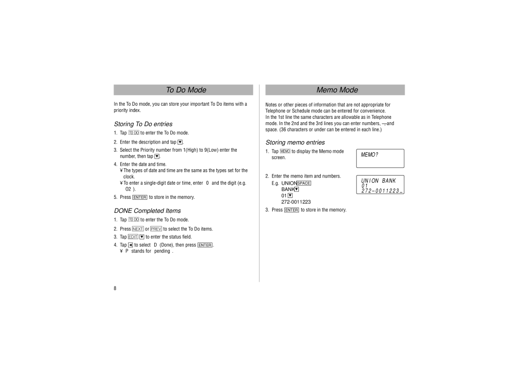 Sharp YO-P20 operation manual To Do Mode, Memo Mode, Storing To Do entries, Done Completed Items, Storing memo entries 