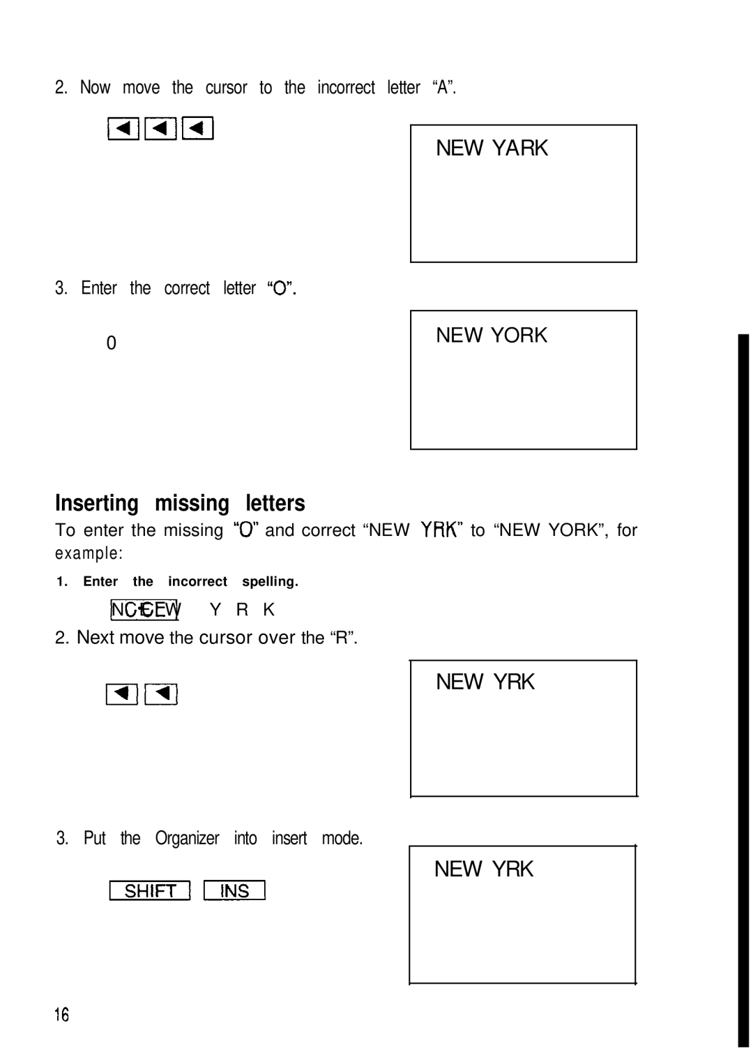 Sharp ZQ-2000, ZQ-2200, ZQ-2400 manual NEW York, Inserting missing letters 