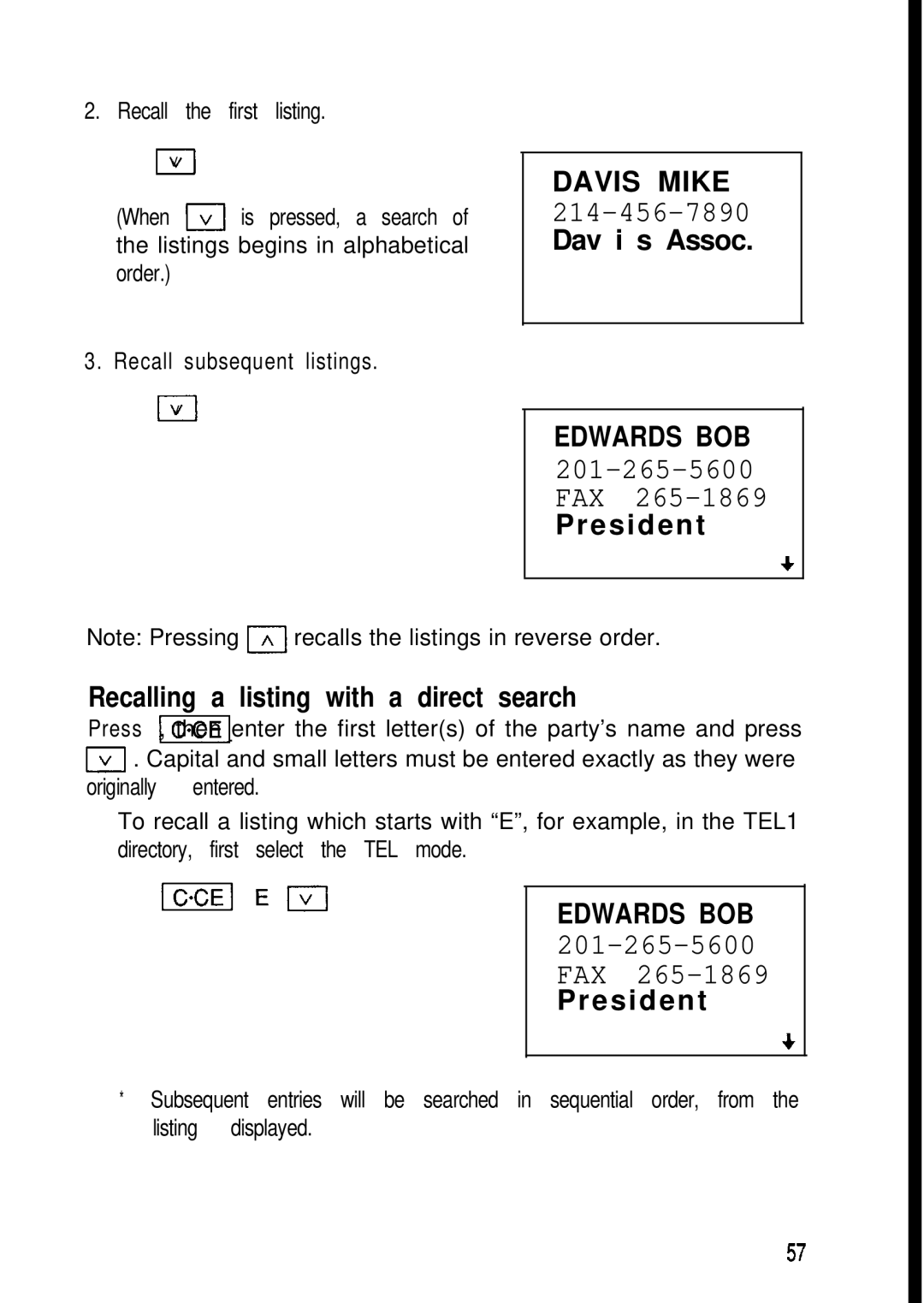 Sharp ZQ-2000, ZQ-2200, ZQ-2400 Davis Mike, Dav i s Assoc, Edwards BOB, President Recalling a listing with a direct search 