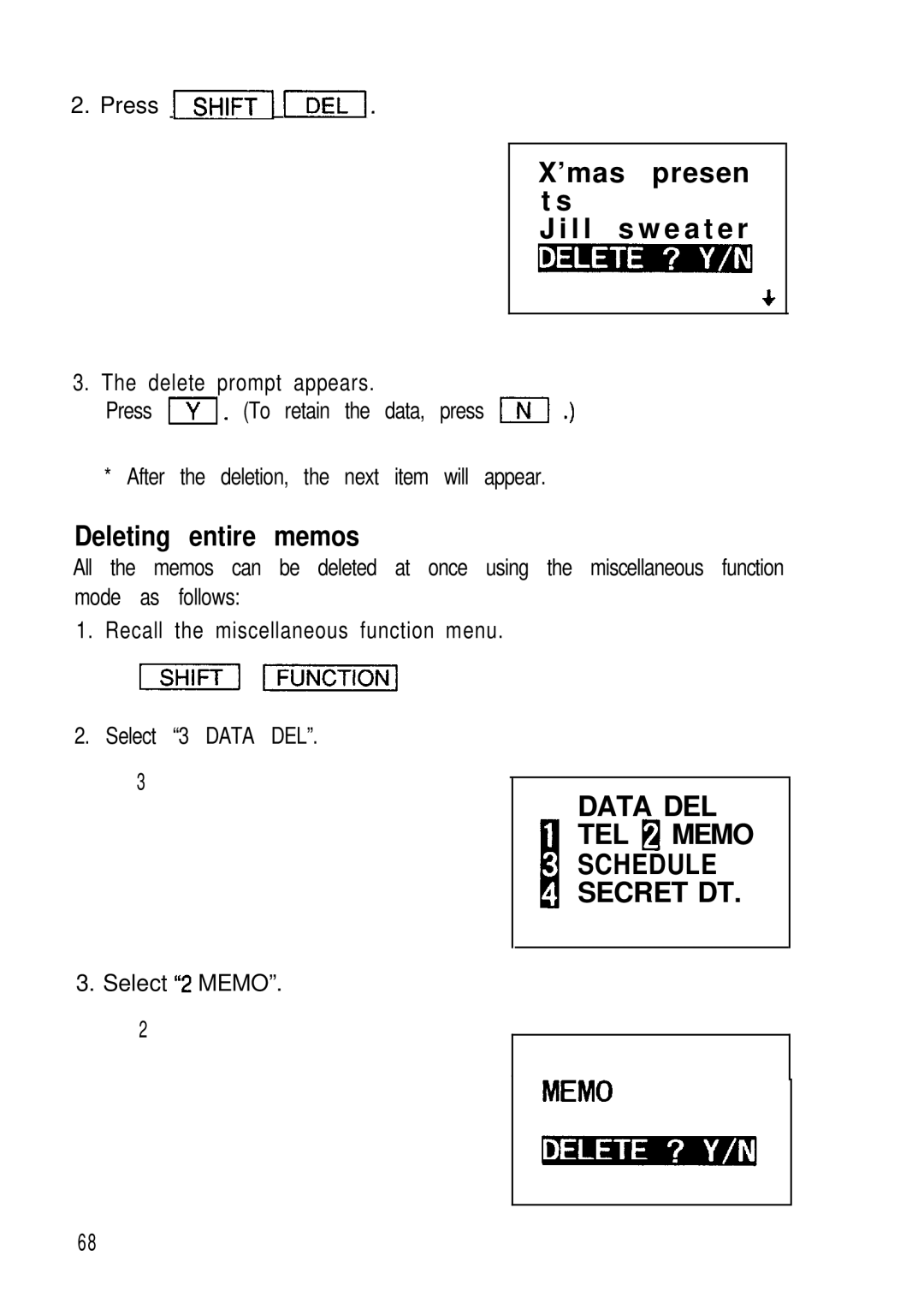 Sharp ZQ-2200 ’mas presen t s L l s w e a t e r gquaa-y, Deleting entire memos, Data DEL TEL d Memo Schedule Secret DT 