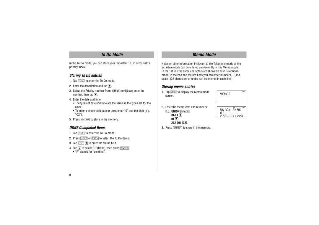 Sharp ZQ-P20A operation manual To Do Mode, Memo Mode, Storing To Do entries, Done Completed Items, Storing memo entries 