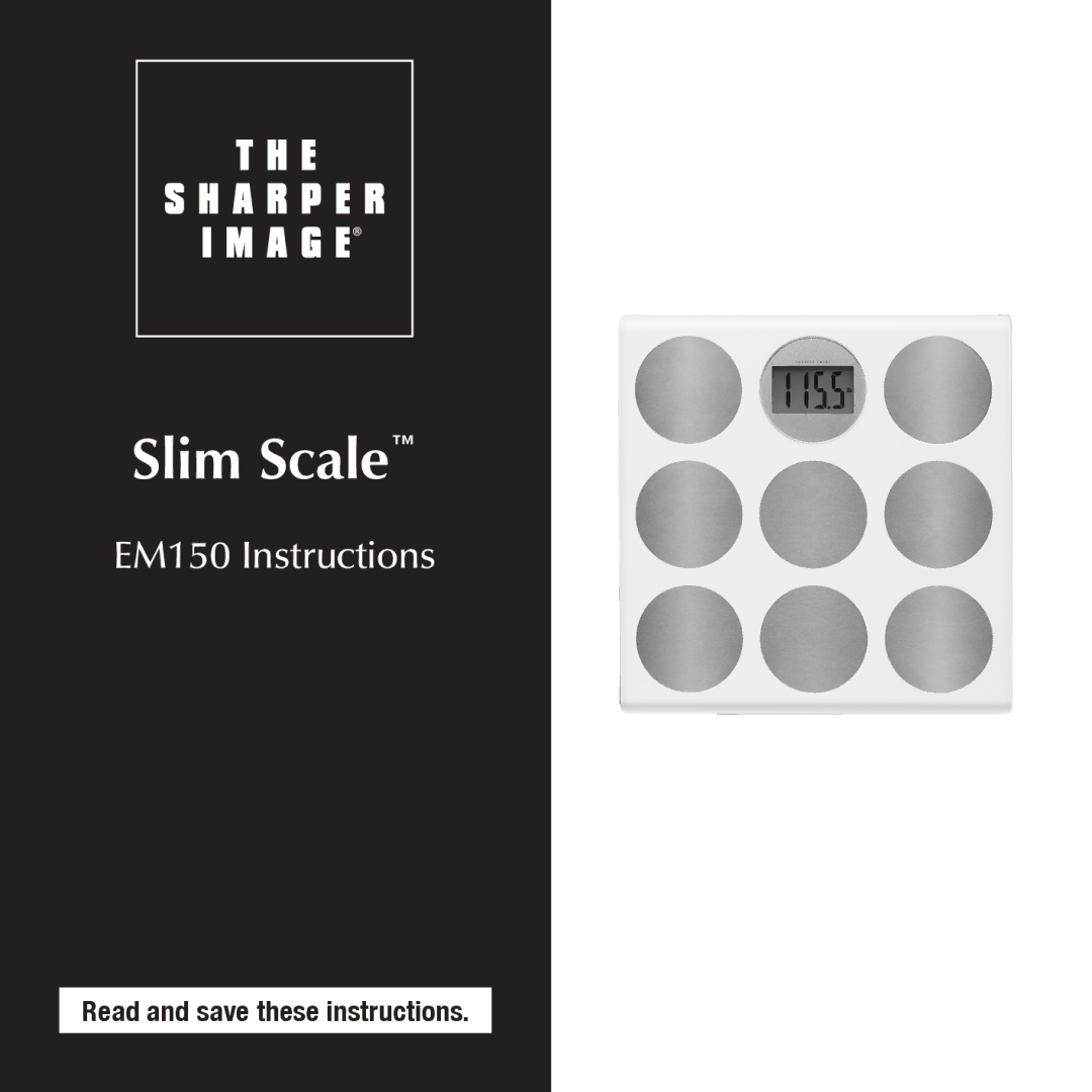 Sharper Image EM150 manual Slim Scale 