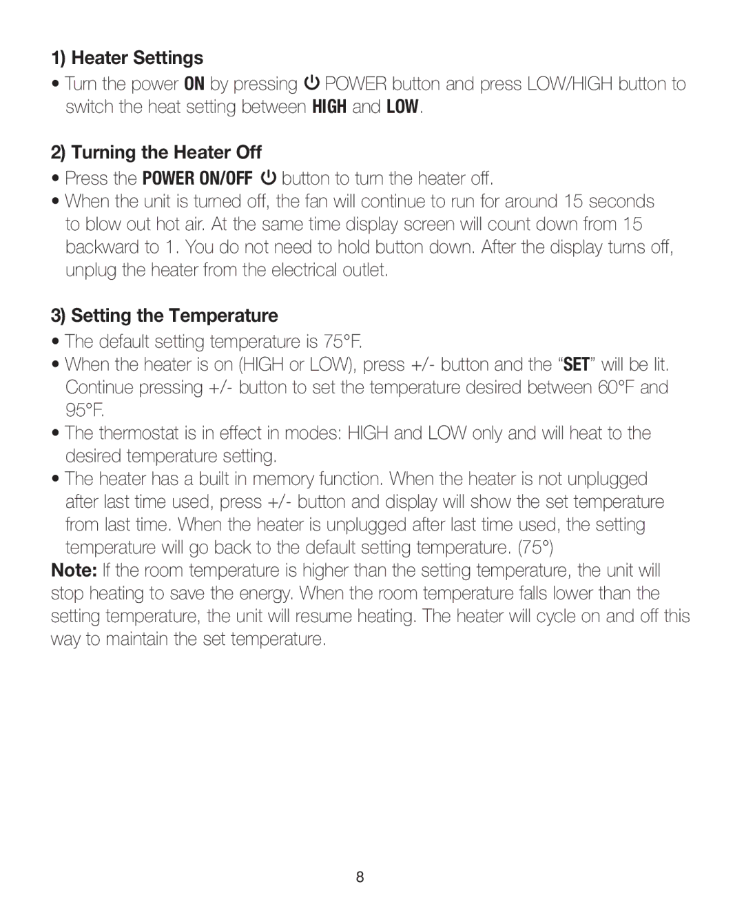 Sharper Image IB-EV-HT20 warranty Heater Settings, Turning the Heater Off, Setting the Temperature 