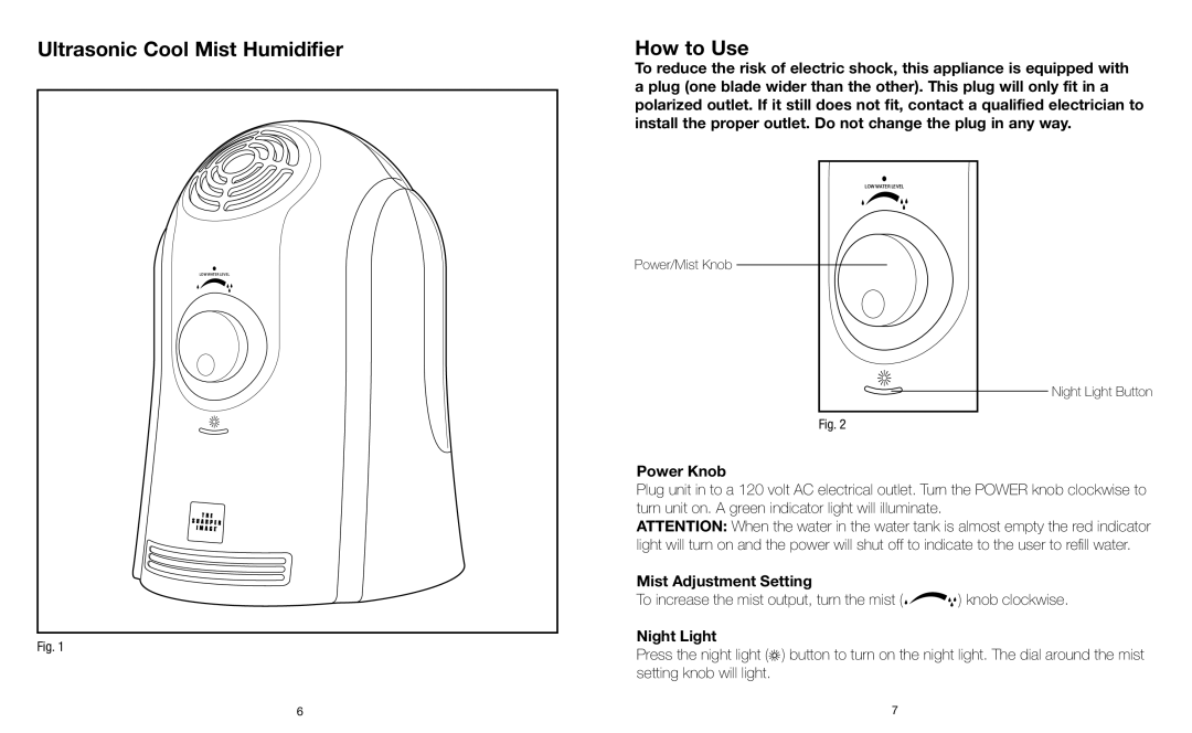 Sharper Image IB-EVHD10 instruction manual Ultrasonic Cool Mist Humidifier How to Use, Power Knob, Mist Adjustment Setting 