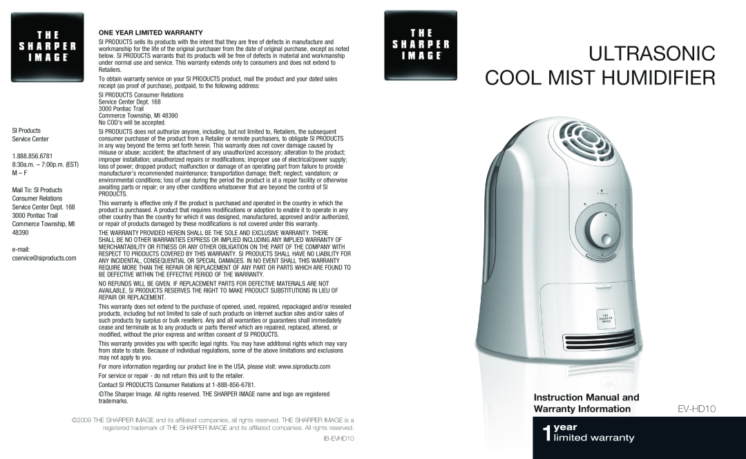 Sharper Image IB-EVHD10 instruction manual Warranty Information, Ultrasonic Cool Mist Humidifier, EV-HD10 