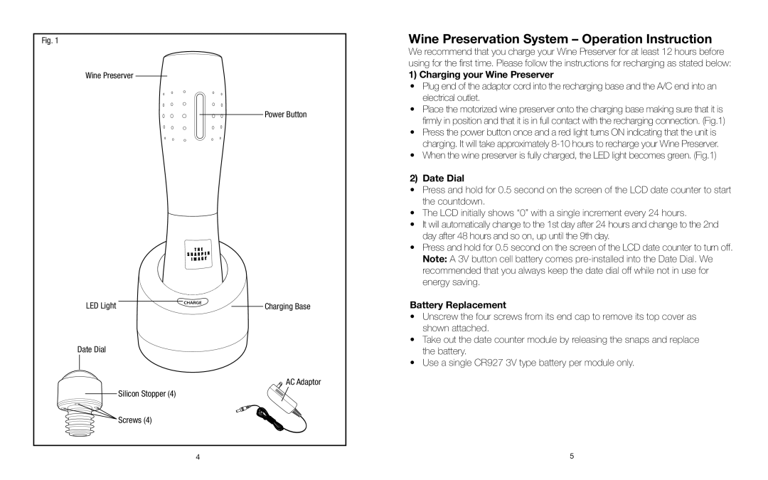 Sharper Image KP-W140 instruction manual Charging your Wine Preserver, Date Dial, Battery Replacement 