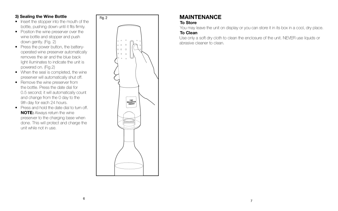 Sharper Image KP-W140 instruction manual Sealing the Wine Bottle, To Store, To Clean 