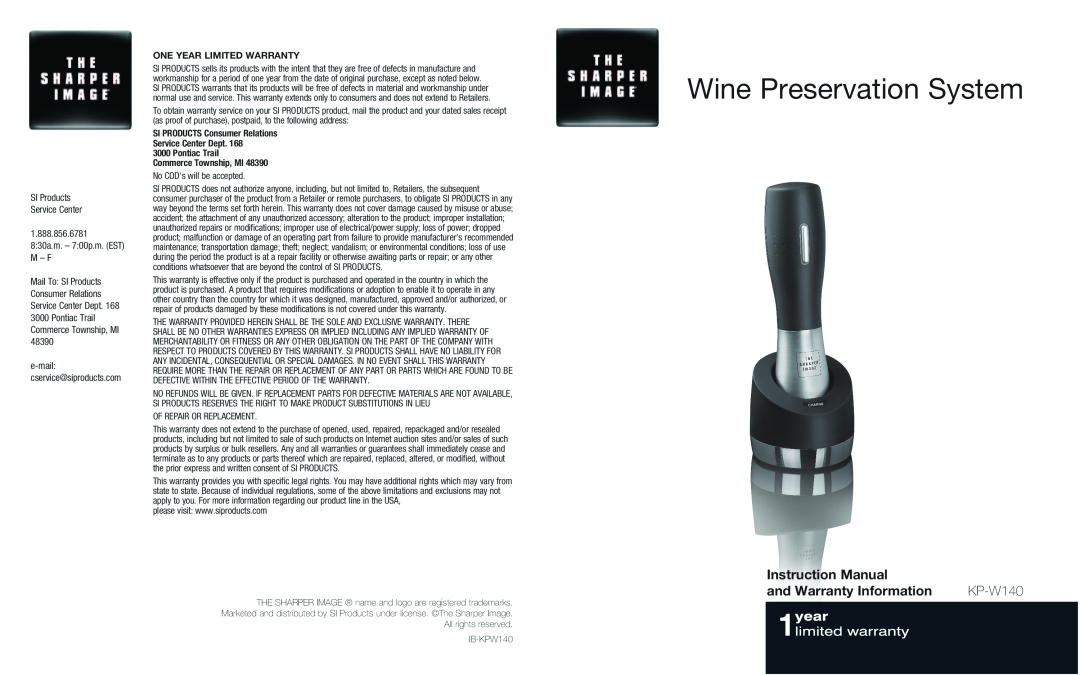 Sharper Image KP-W140 instruction manual and Warranty Information, Wine Preservation System, One Year Limited Warranty 