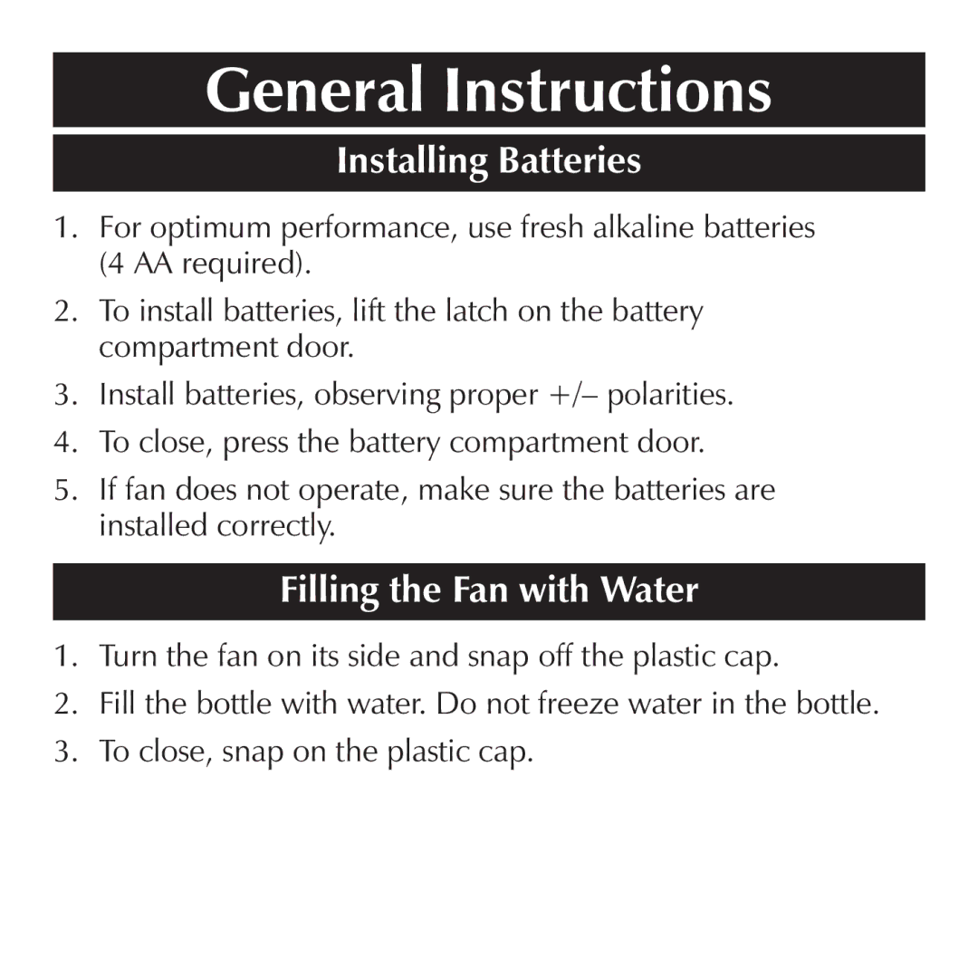 Sharper Image OC910 important safety instructions General Instructions, Installing Batteries, Filling the Fan with Water 