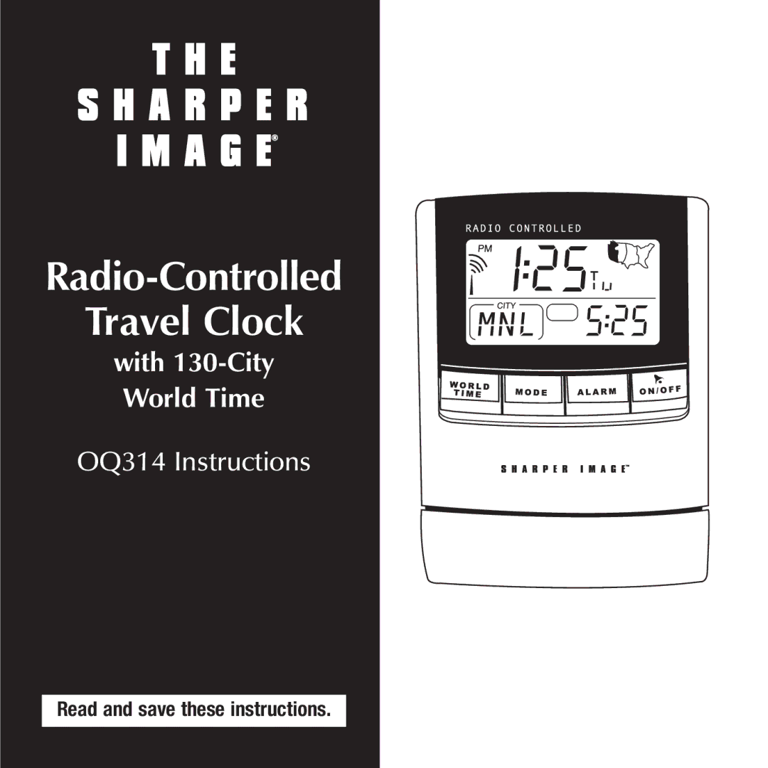 Sharper Image OQ314 manual Radio-Controlled Travel Clock 