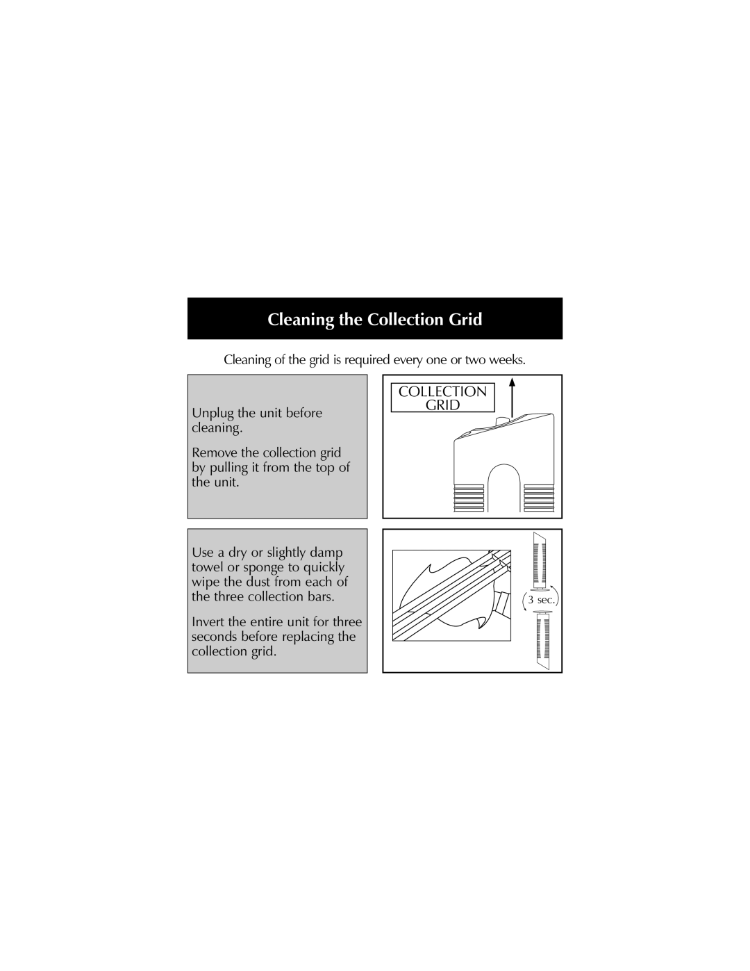 Sharper Image SI697, SI637 manual Cleaning the Collection Grid 