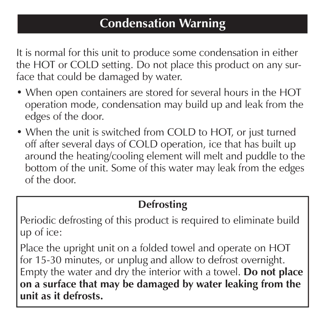 Sharper Image SI714 manual Condensation Warning, Defrosting 