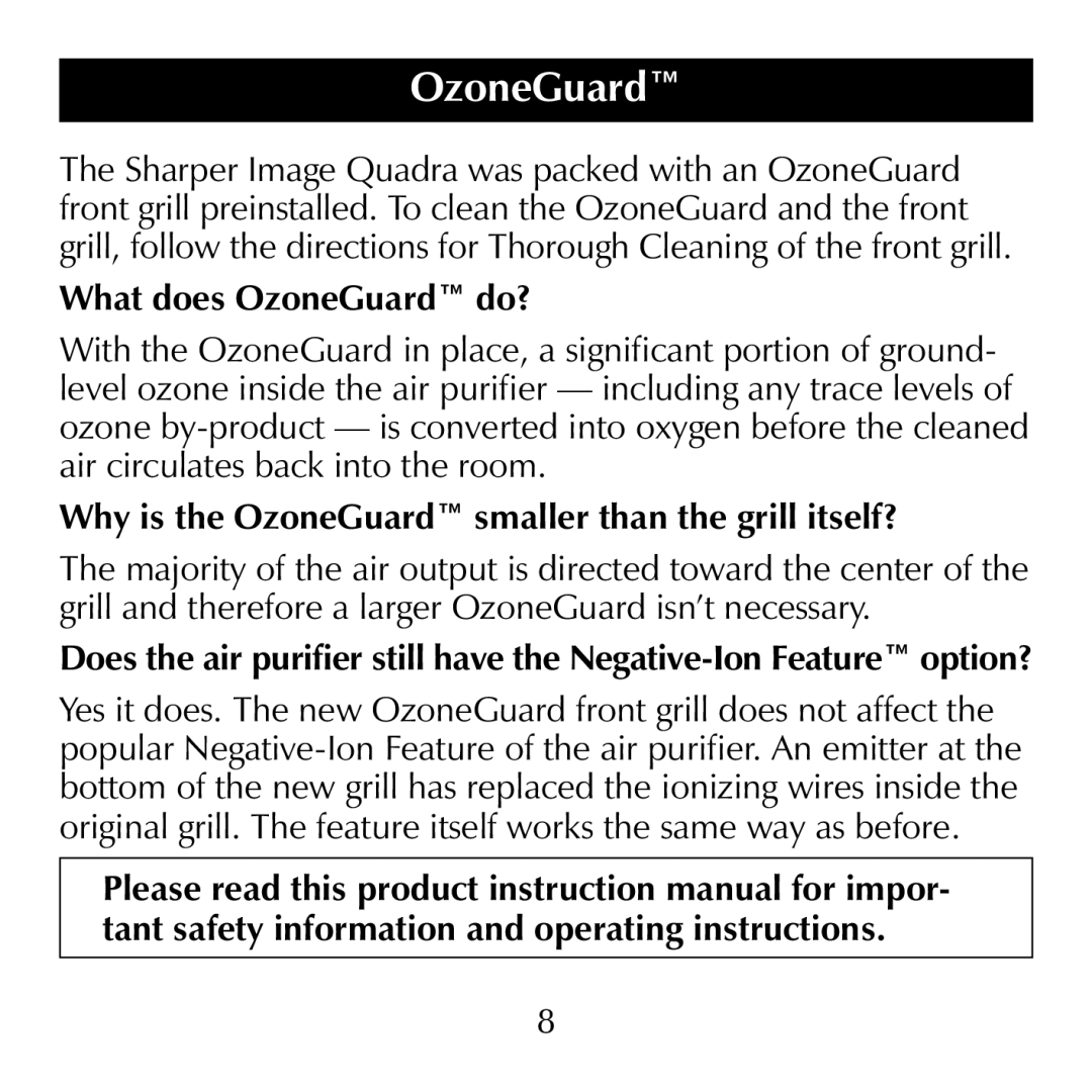 Sharper Image SI867 manual What does OzoneGuard do? 