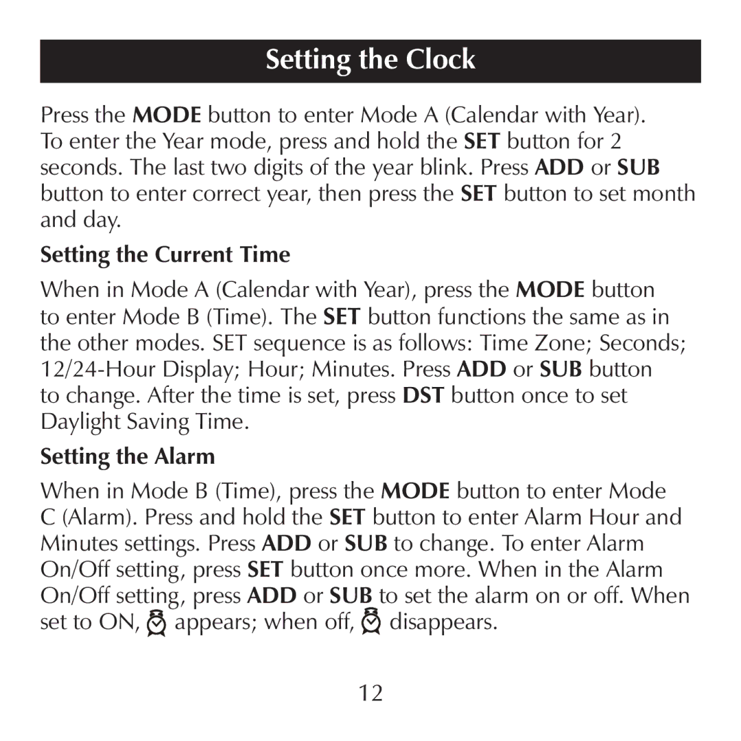 Sharper Image SN004 manual Setting the Current Time, Setting the Alarm 