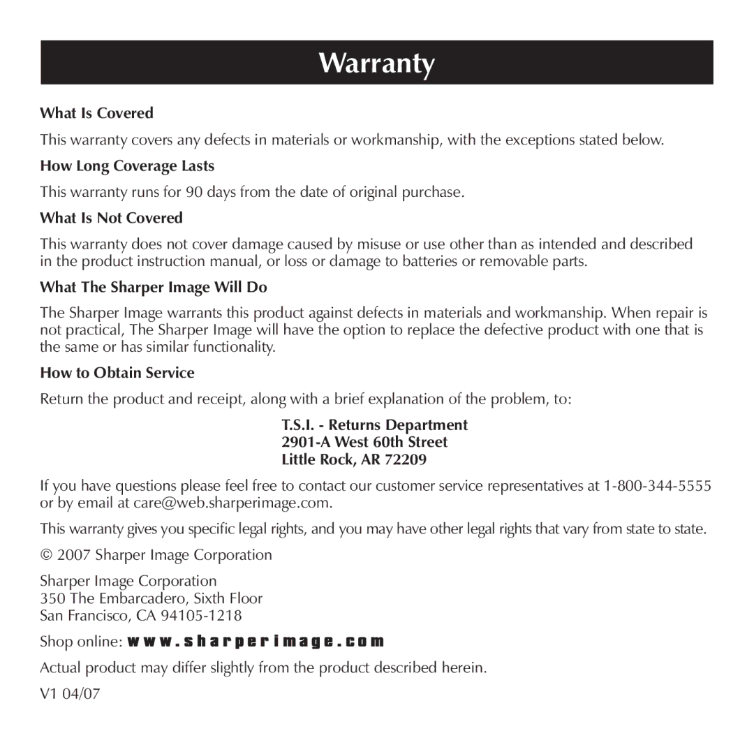 Sharper Image SN004 manual Warranty, What Is Covered 