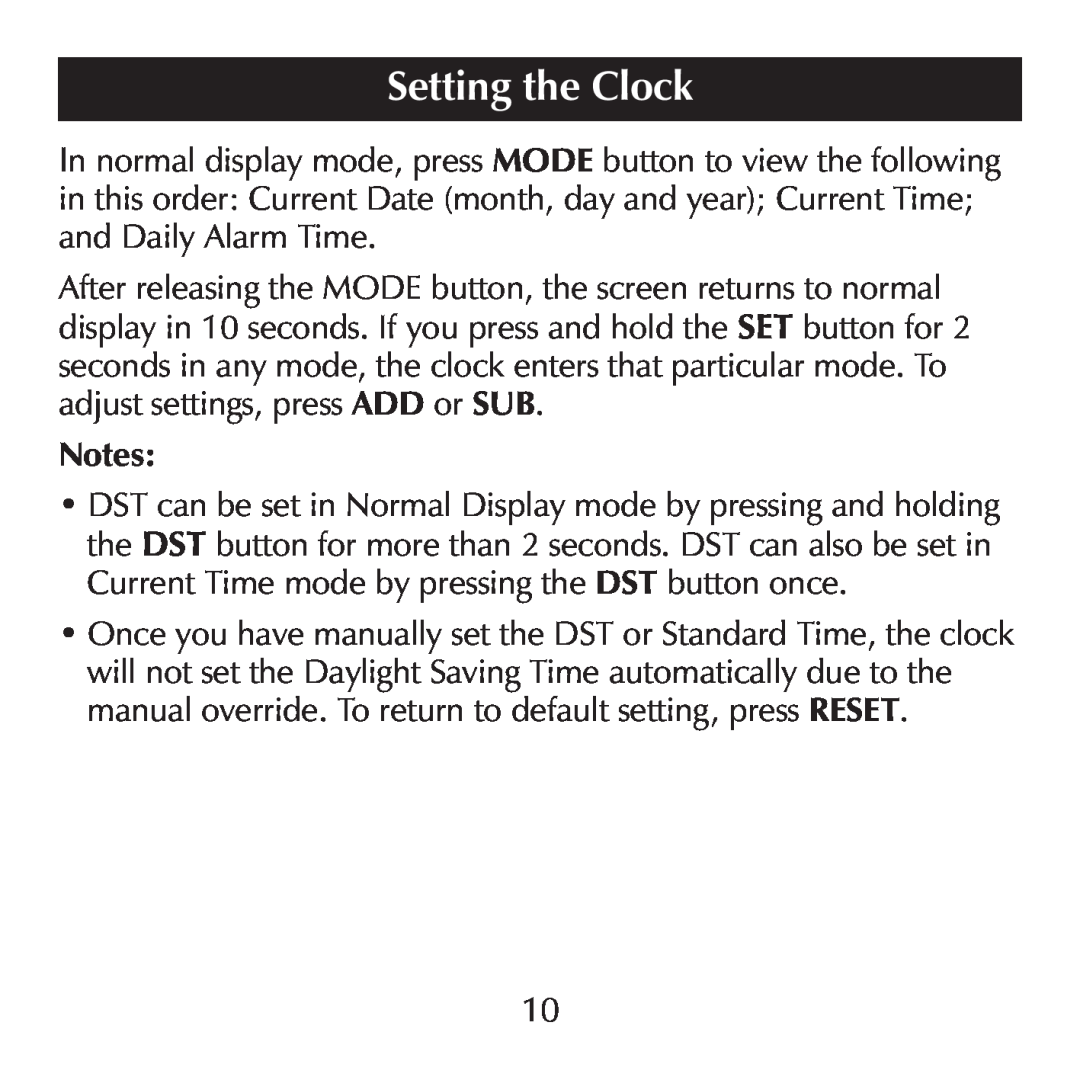 Sharper Image SN004 manual Setting the Clock 