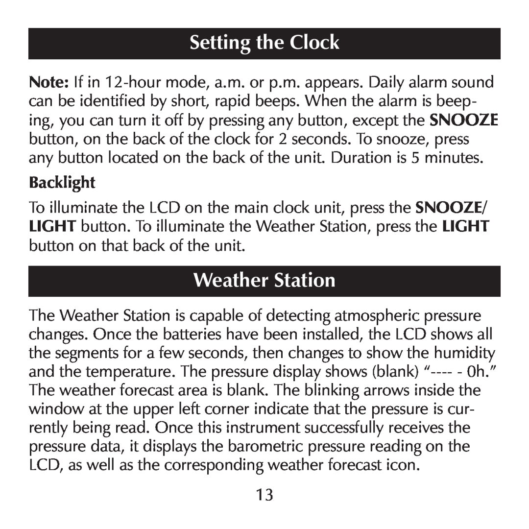 Sharper Image SN004 manual Weather Station, Setting the Clock, Backlight 