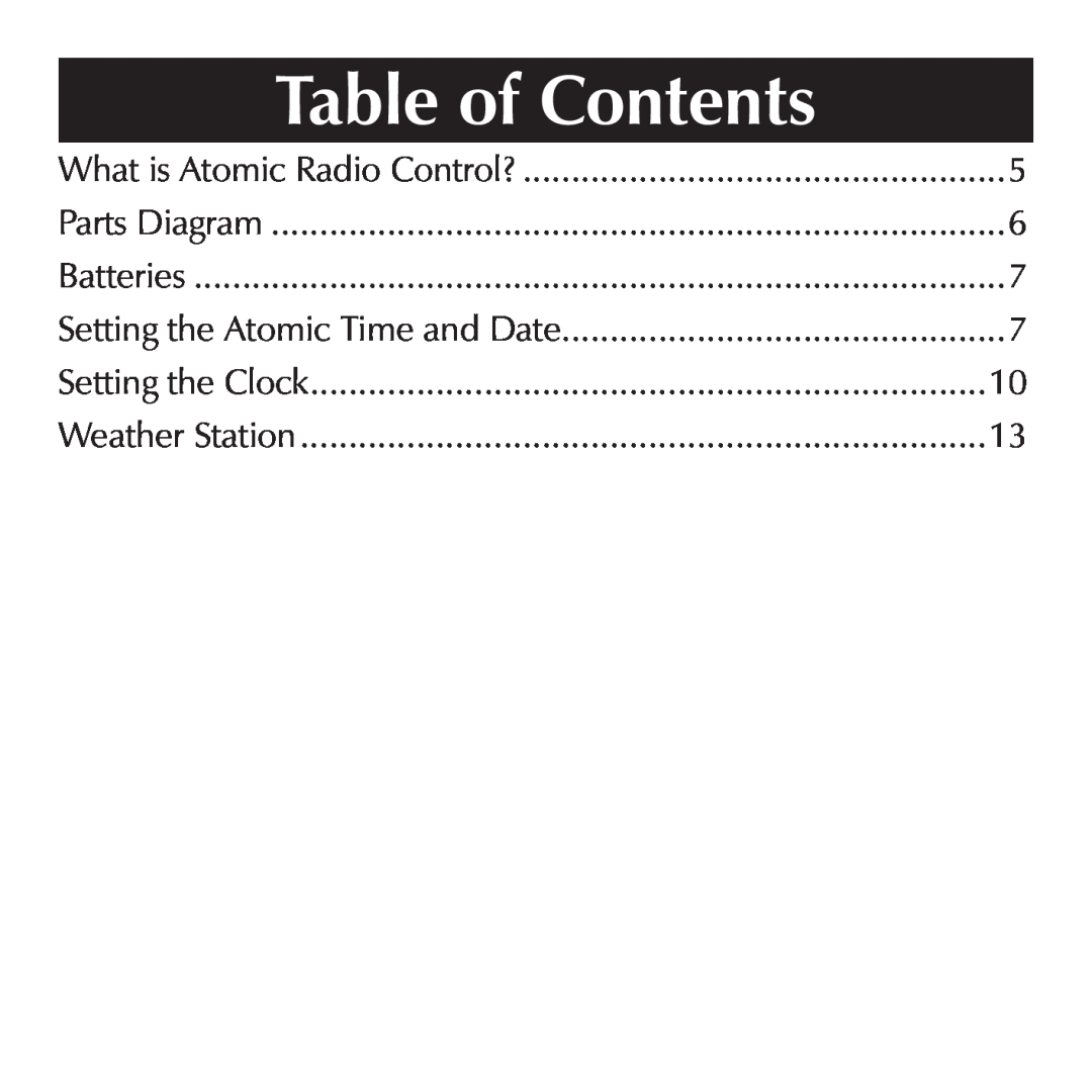 Sharper Image SN004 manual Table of Contents, Setting the Clock, Parts Diagram, Batteries 