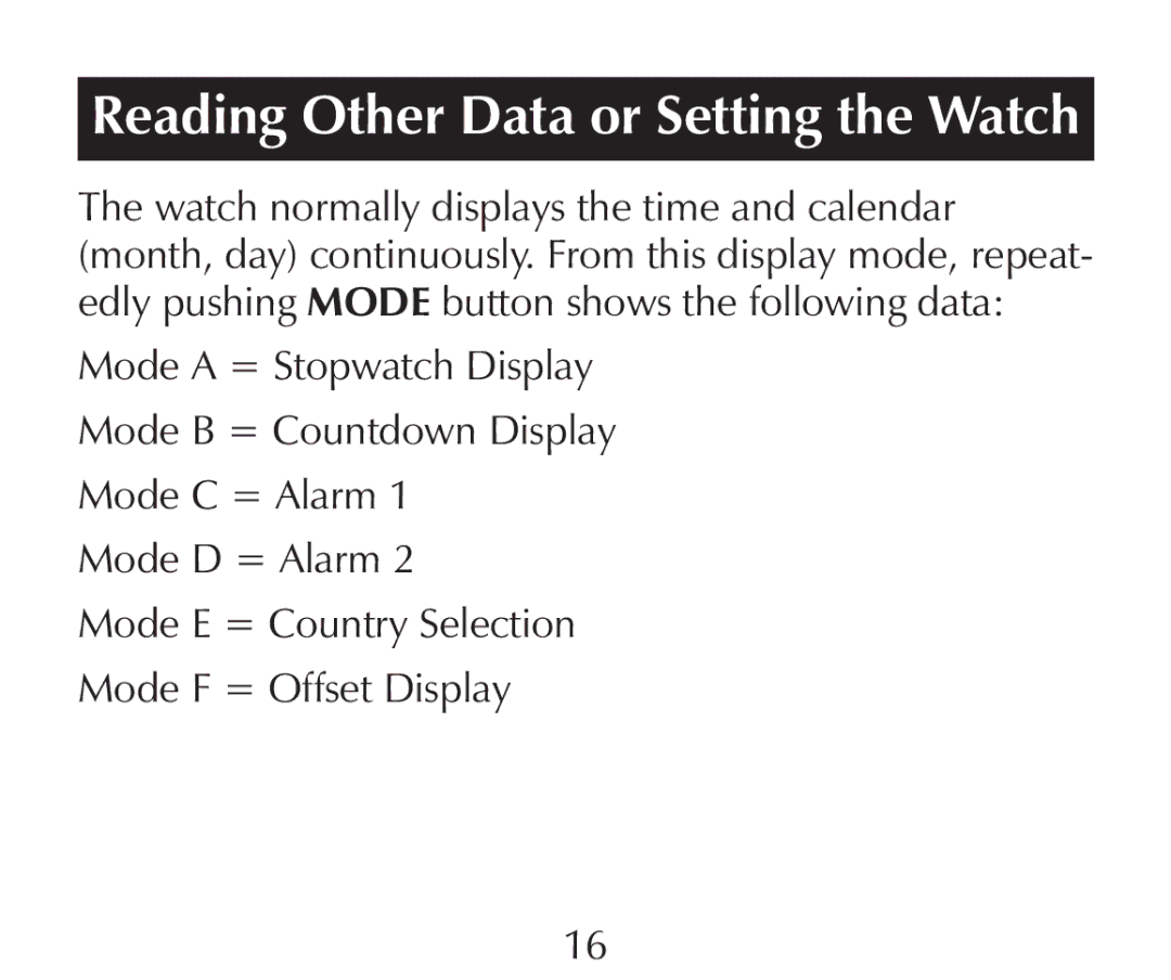 Sharper Image SN005 manual Reading Other Data or Setting the Watch 