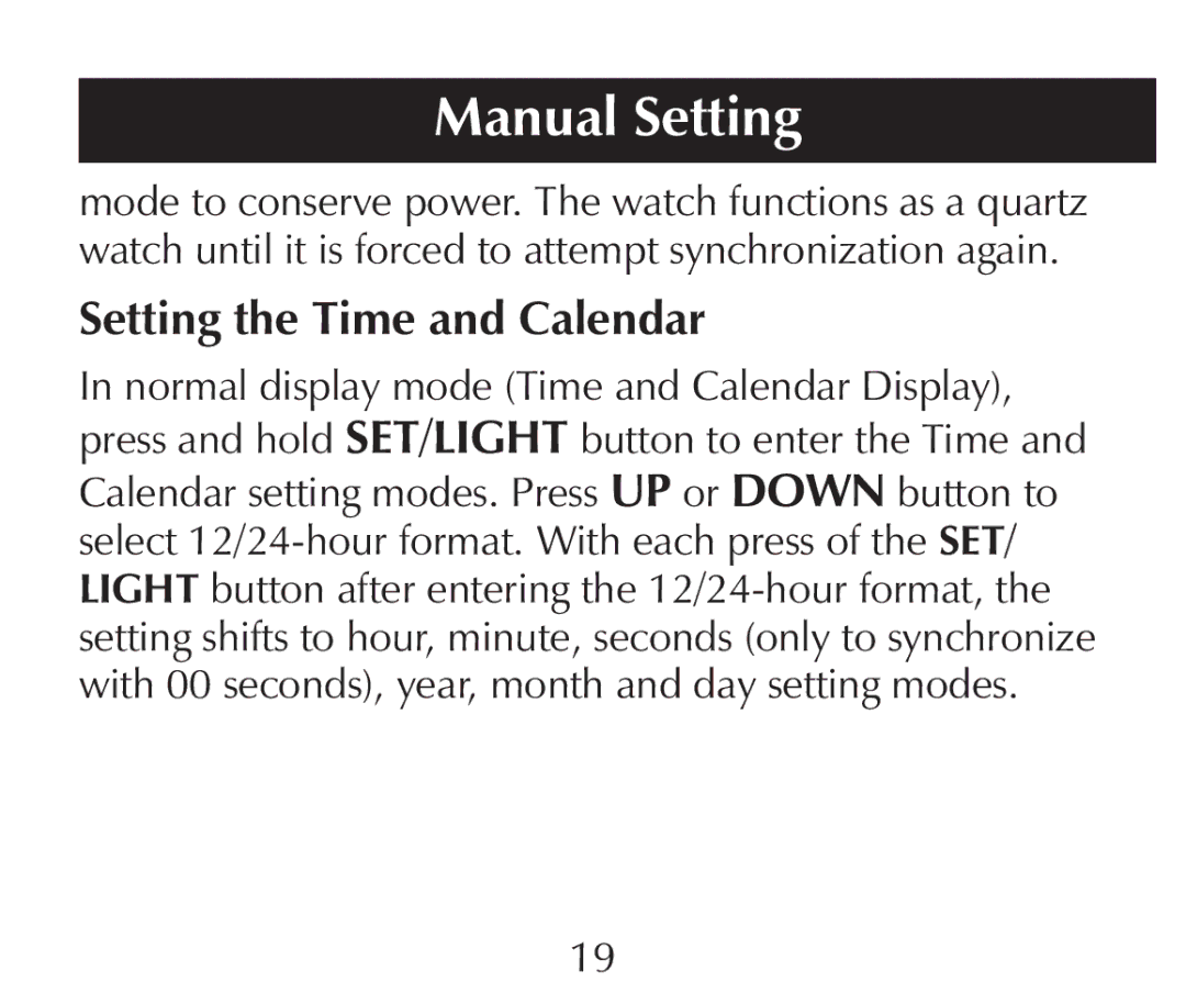 Sharper Image SN005 manual Setting the Time and Calendar 