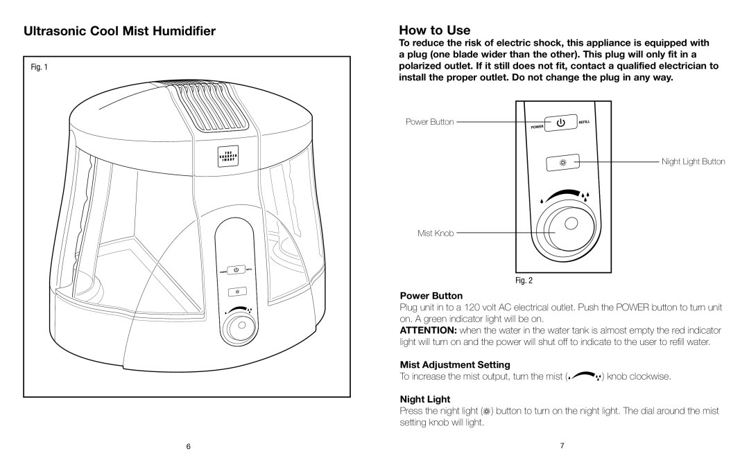 Sharper Image the sharper image ultrasonic cool mist humidifier Ultrasonic Cool Mist Humidifier How to Use, Power Button 