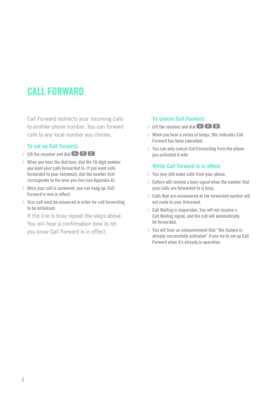 Shaw digital Phone manual To set up Call Forward, To cancel Call Forward, While Call Forward is in effect 