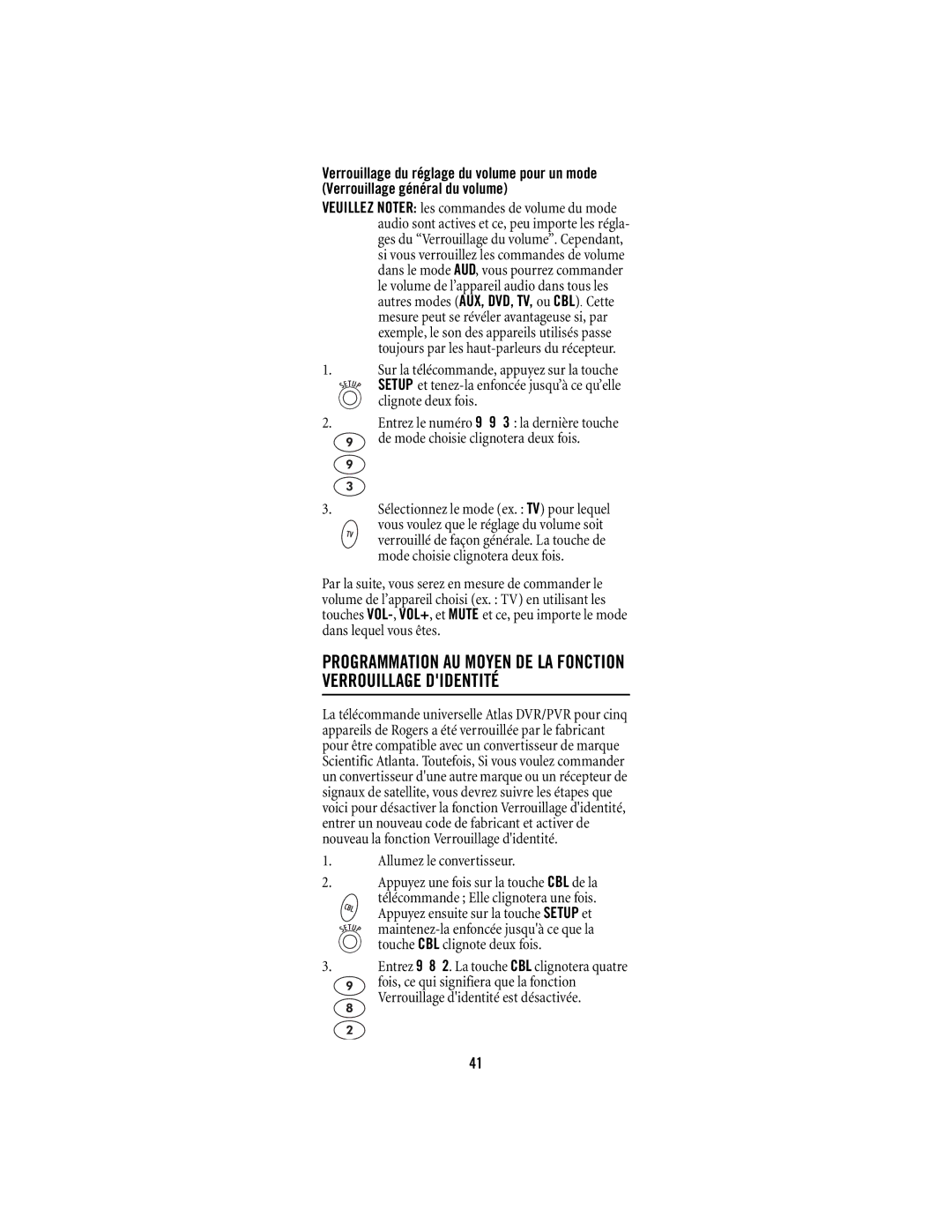 Shaw M1055FR manual Allumez le convertisseur, Entrez 9 8 2. La touche CBL clignotera quatre 