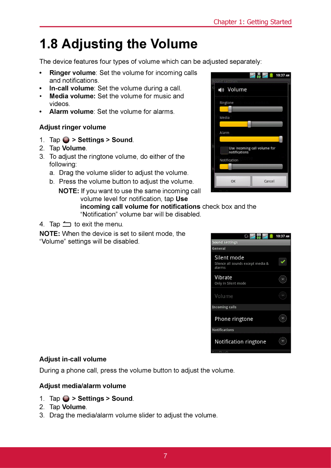 ShelterLogic VS14032 manual Adjusting the Volume, Adjust ringer volume Tap Settings Sound Tap Volume, Adjust in-call volume 