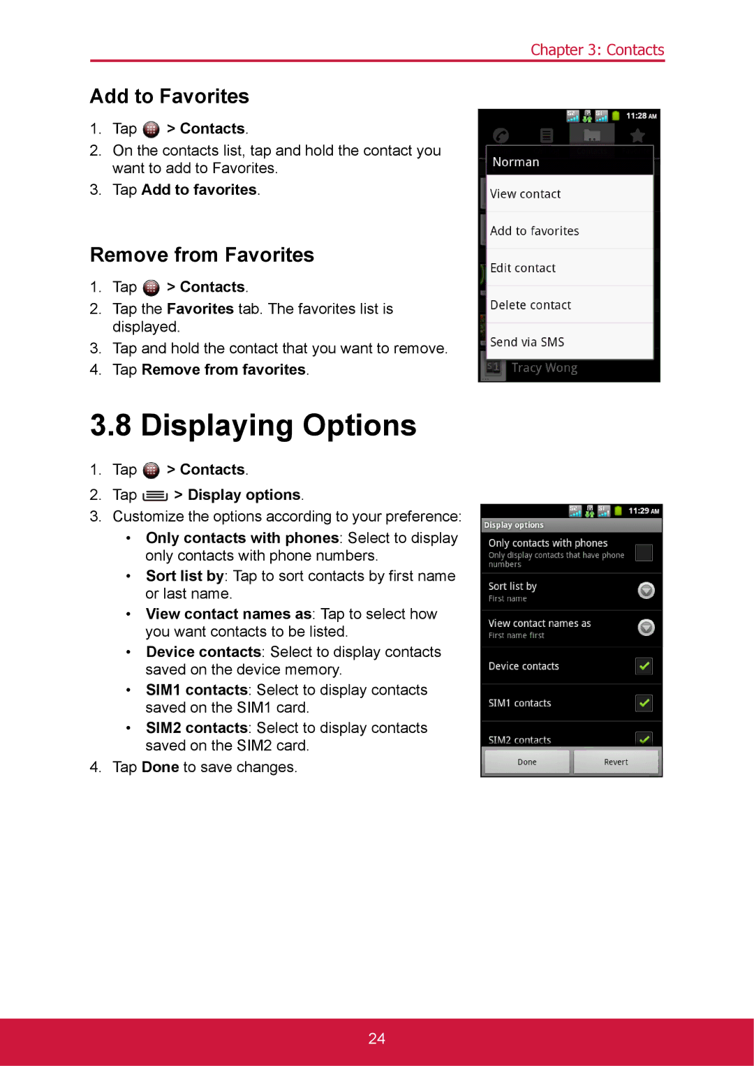 ShelterLogic VS14032 manual Displaying Options, Add to Favorites, Remove from Favorites 