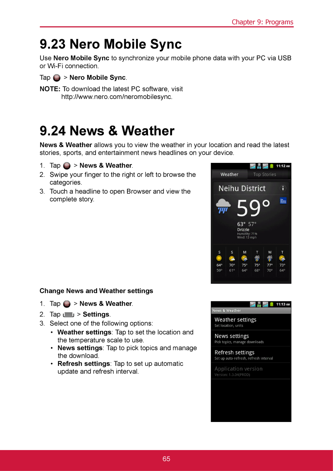 ShelterLogic VS14032 manual Tap Nero Mobile Sync, Change News and Weather settings Tap News & Weather 