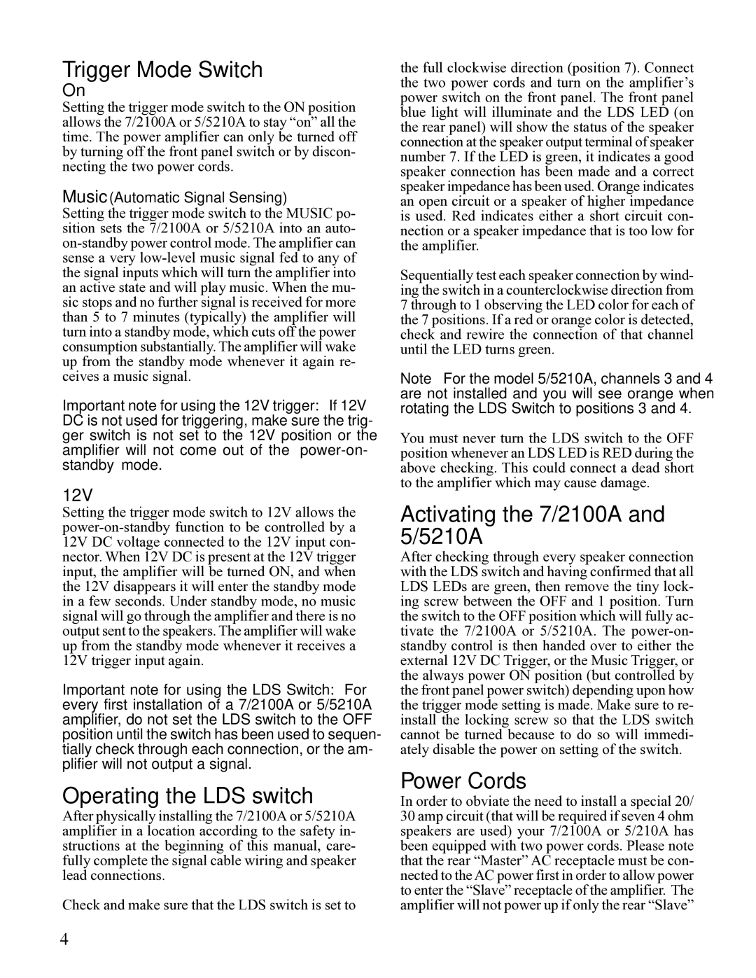 Sherbourn Technologies Trigger Mode Switch, Operating the LDS switch, Activating the 7/2100A and 5/5210A, Power Cords 