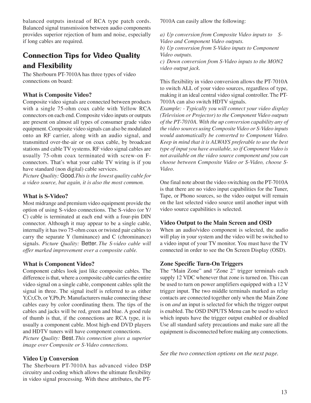 Sherbourn Technologies PT-7010A owner manual Connection Tips for Video Quality and Flexibility 